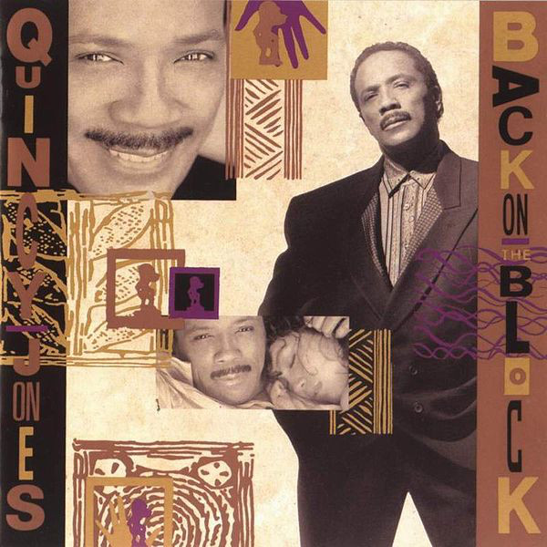 Quincy Jones: Back on the Block (1989)
